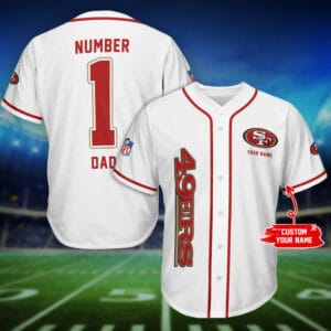 San Francisco 49ers Father’s Day Personalized Baseball Jersey AMCBJS386