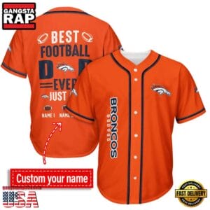 Denver Broncos Best Dad Ever New Design Baseball Jersey Shirt AMCBJS000022