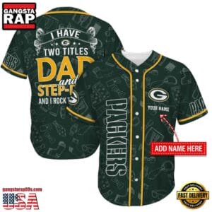 Green Bay Packers I Have Two Titles Father’s Day New Design Baseball Jersey Shirt AMCBJS000025