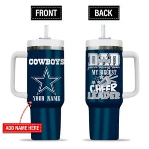 Dallas Cowboys My Biggest Cheer Leader Gift For Father's Day Limited Edition 40oz Tumbler AMC40OZ000179