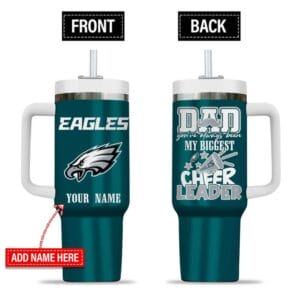 Philadelphia Eagles My Biggest Cheer Leader Gift For Father's Day Limited Edition 40oz Tumbler AMC40OZ000187